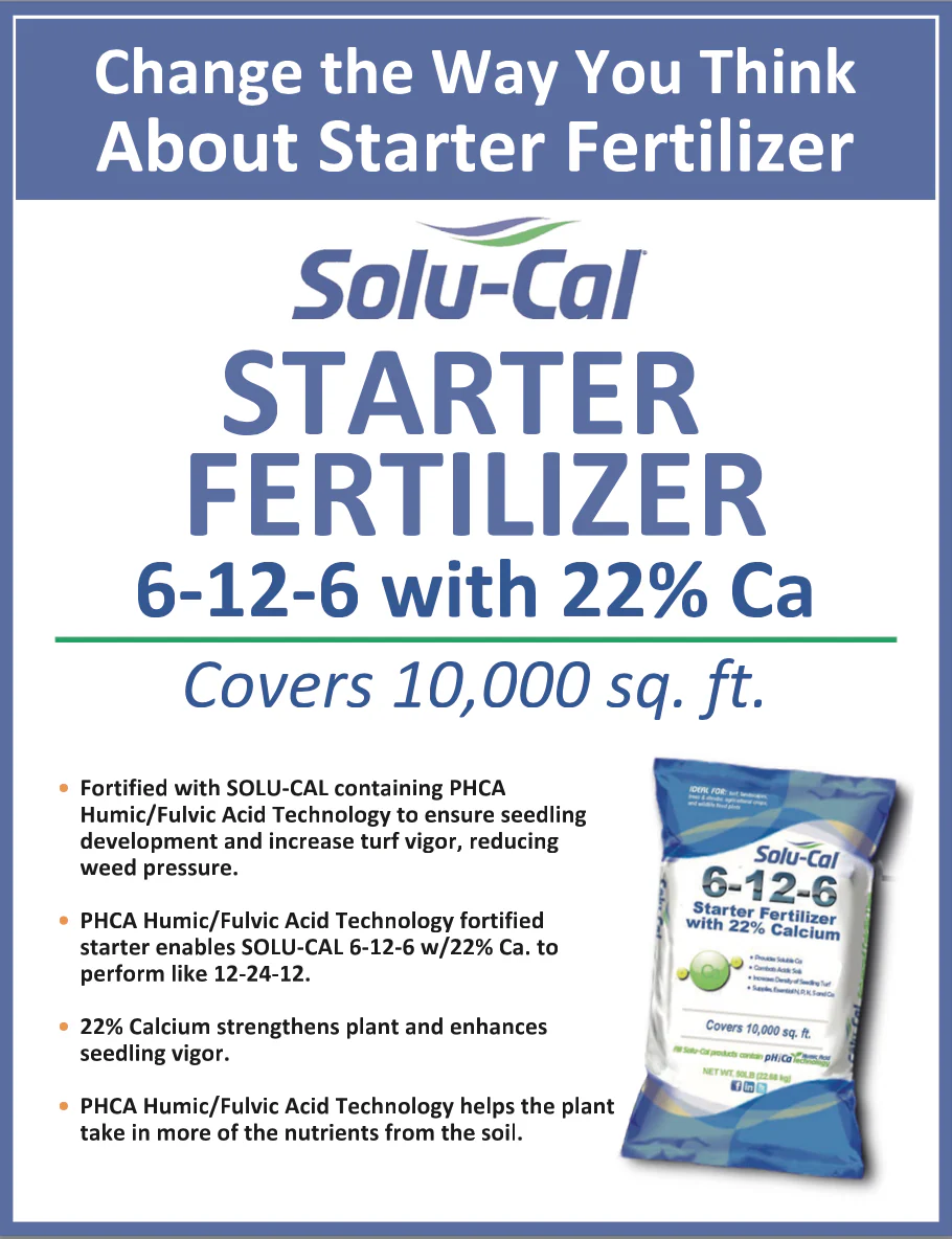 6-12-6 Solu-Cal and Aqua-Ca Starter Lawn Fertilizer - Image 3